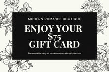 Load image into Gallery viewer, Modern Romance Boutique Gift Card - Gift Card
