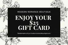 Load image into Gallery viewer, Modern Romance Boutique Gift Card - Gift Card

